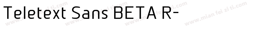 Teletext Sans BETA R字体转换